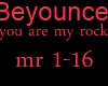 beyounce u are my rock