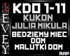 Kukon-Bedziemy miec dom