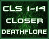DEATHFLORE CLOSER