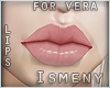 [Is] Vera Rosa Lips