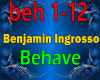 MA*Benjamin Behave
