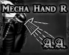 *AA* Mecha Hand R