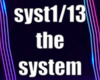 The system