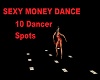 SEXY MONEY DANCE