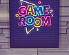 Game Room.