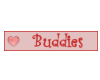 Valentine-My Buddies