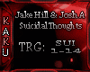 Jake Hill -Thought