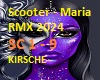 Scooter - Maria RMX 2024