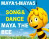 Maya The Bee Song&Dance