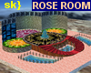 sk} Rose room