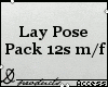 ➢Lay Pose Pack  m/f