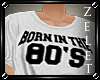 |LZ|Born in the 80's