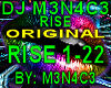 DJ M3N4C3 - RISE (ORIG)