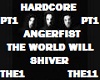 HARDCORE ANGERFIST PT 1