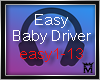 M: Easy (Baby Driver)