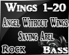 Angel W/o Wings Saving A