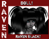 DOLL RAVEN BLACK!