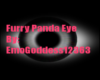 |E|Furry Panda Eyes