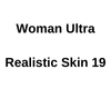 F U Realistic Skin 19