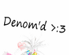 denom'd headsign