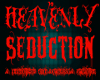 Heavenly Seduction