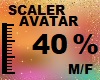 40 % AVATAR SCALER M/F