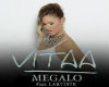 Vitaa Megalo