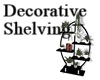 Decorative Shelving