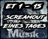 ScReamout - Eines Tages