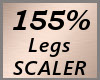 Leg Scale 155% F