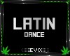  Ξ| LATIN DANCE