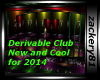 Derv Cool Club 2014