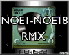 ♫ NOE1-NOE18 RMX