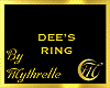 DEE'S RING