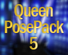 Queen Pose Pack 5