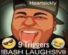 (H) !BASH LAUGHS! VB