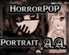 *AA* HorrorP0P Portrait