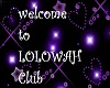 lolowah club