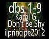 Don't Be Shy-Karol G