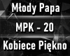 Mlody Papa - Kobiece...X