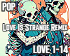 Love Is Strange Remix