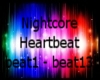 DC Nightcore-Heartbeat