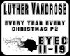 Luther Vandrose-eyec p2