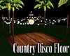 [M] Disco Floor Country