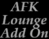 AFK Lounge Add On