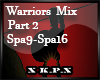 Warriors Mix Part 2