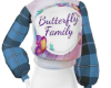 Butterfly fam pj shirt