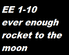 Ever enough rocket2/moon