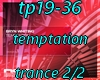 tp19-36 temptation 2/2