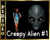 Creepy Alien #1